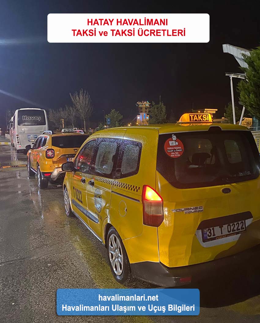 Hatay Havalimanı Taksi ve Hatay Havalimanı Taksi Ücretleri